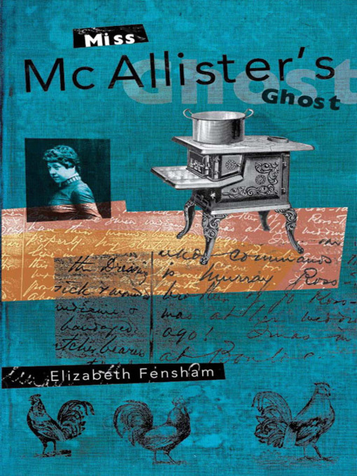 Title details for Miss McAllister's Ghost by Elizabeth Fensham - Available